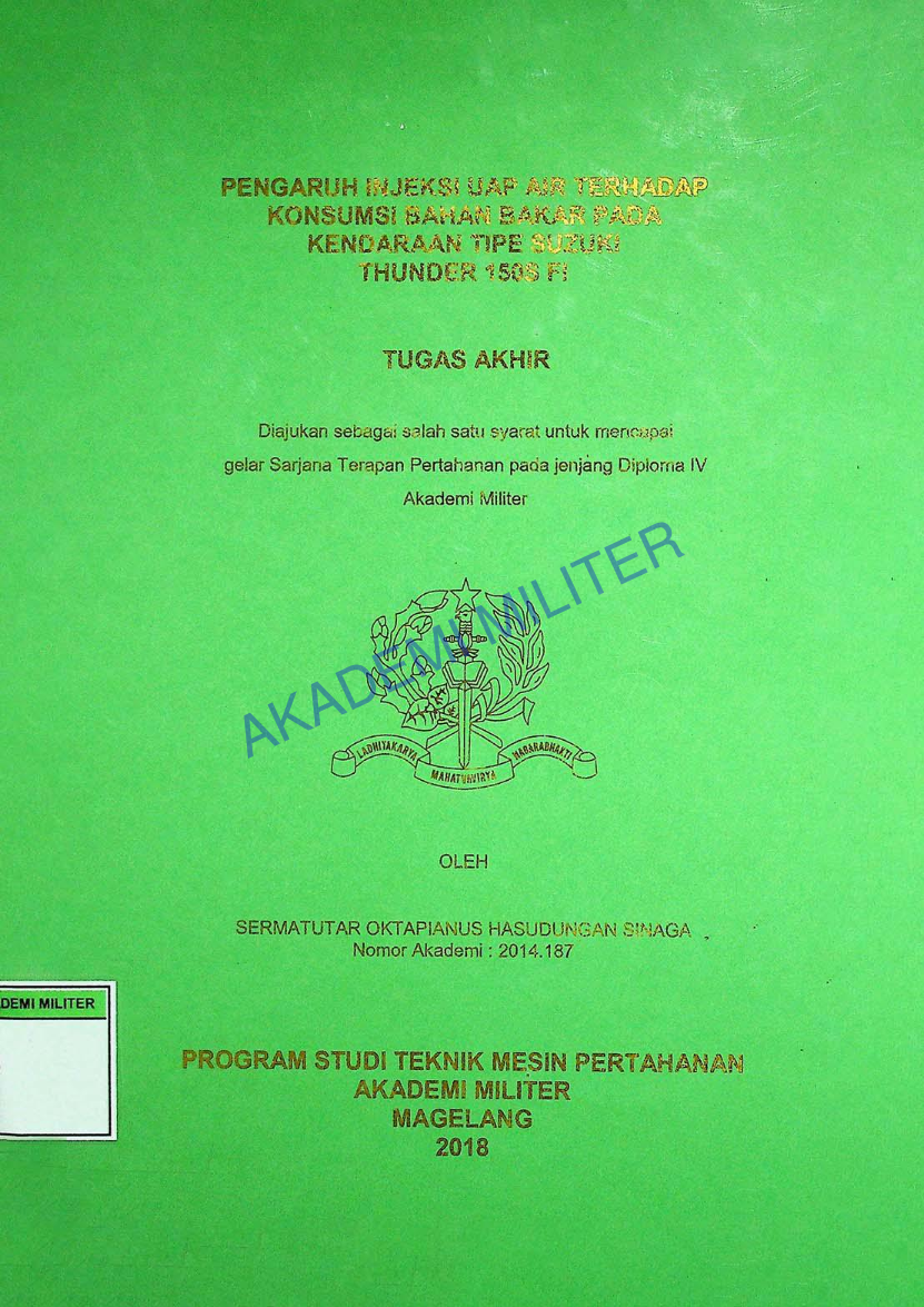 PENGARUH INJEKSI UAP AIR TERHADAP KONSUMSI BAHAN BAKAR PADA KENDARAAN TIPE SUZUKI THUNDER 150S FI
